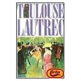 Toulouse-lautrec  - Toulouse, Lautrec