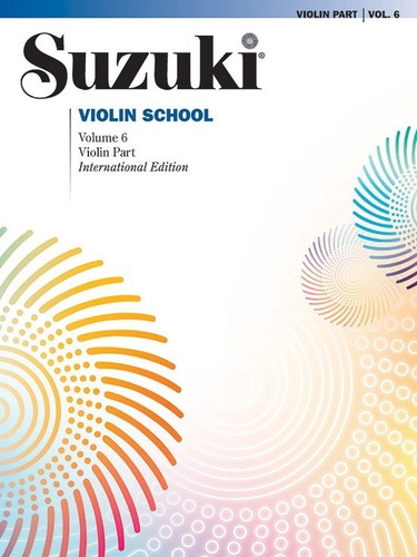 Suzuki Violín School Violín Part Volume 6 International Edit