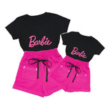 Kit 2 Conjuntos Barbie  Mãe E Filha Shortinho + Camiseta 