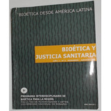Bioetica Y Justicia Sanitaria 2 Año 1  - Aa.vv