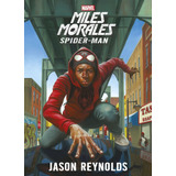 Spider-man Miles Morales La Novela - Marvel