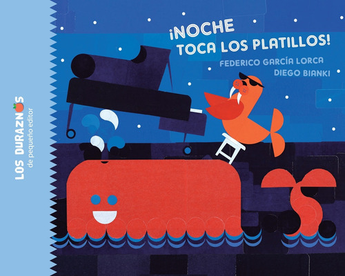 Libro Noche Toca Los Platillos ! - Los Duraznos