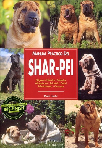 Manual Práctico Del Shar Pei, Devin Hunter, Hispano Europea