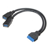 Cy - Cable De 2 Puertos Usb 3.0 Hembra A Placa Base De 20 Pi