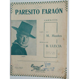 Partitura Antigua De Paresito Faraón Garrotin Angelillo 1956