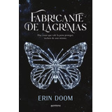 Libro Frabricante De Lágrimas - Erin Doom