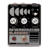 Pedal Death By Audio Reverberation Machine Usa Palermo