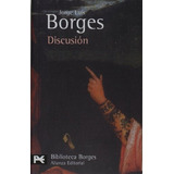 Discusion - Jorge Luis Borges