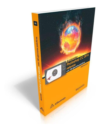 Libro Aprender Photoshop Cc 2016 Release Con 100 Ejercicios 