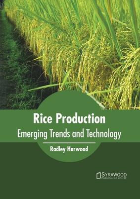 Libro Rice Production: Emerging Trends And Technology - R...