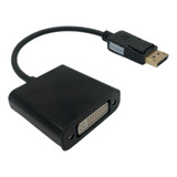 Cabo Adaptador Displayport Macho Para Dvi (24+5) Femea