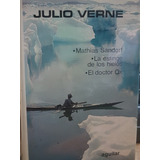 Novelas Escogidas 9. Julio Verne. Aguilar Lince Inquieto.