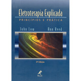 Eletroterapia Explicada: Princípios E Prática, De Low, John. Editora Manole Ltda, Capa Mole Em Português, 1994