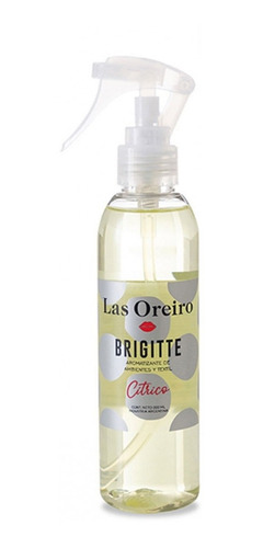 Las Oreiro Aromatizante Ambiente Ropa Brigitte Citrico 200ml