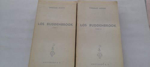 Los Buddenbrook De Thomas Mann - 2 Tomos - G P - Usado