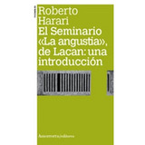 Seminario (la Angustia), De Lacan, El: Una Introduccion - Ro