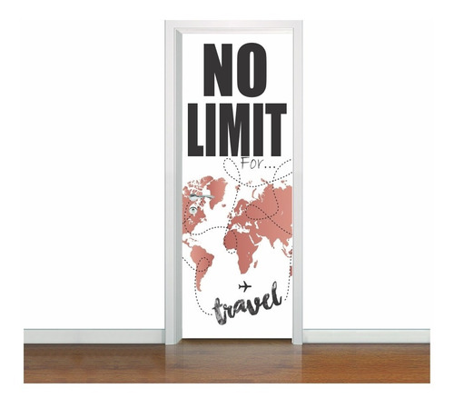 Adesivo Decorativo De Porta Frases No Limit For Travel (cd1)