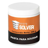 Pasta Para Soldar 300 Gr Solver | S5 604