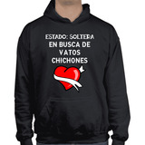 Sudadera Con Gorro - Busca De Vatos Chichones - Blanco