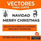 Vectores Corte Navidad Deco Dxf Eps Cdr! Envío X Descarga!