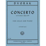 Dvorak, Antonin Concierto Si Menor, Op. 104 Cello Y Pia...