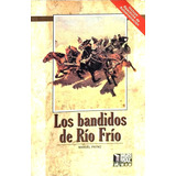 Los Bandidos De Río Frío. Manuel Payno
