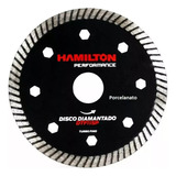 Disco Turbo Fino Para Porcelanato 1,2 Mm 115mm Diamantado Performance  Hamilton Dtf115p