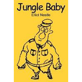 Libro Jungle Baby - Elliot Nestle