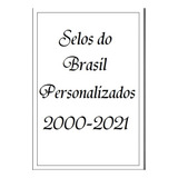 Álbum De Selos Brasil - Personalizados 2000 A 2020 - Pdf