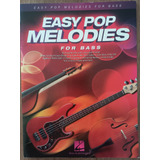 Easy Pop Melodies For Bass (método Songbook Baixo)