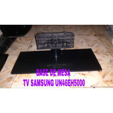 Base De Mesa Tv Samsung Un46eh5000 De Segunda 