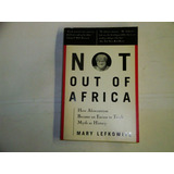 Lefkowitz  -  Not  Out Of  Africa