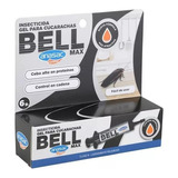 Bell Max Gel Para Cucarachas 6 Gr - Anasac