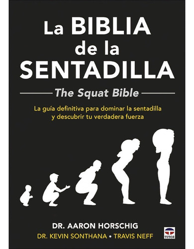 Libro La Biblia De La Sentadilla - The Squat Bible -