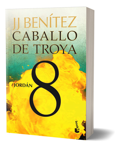 J. J. Benitez. Caballo De Troya 8. Jordan