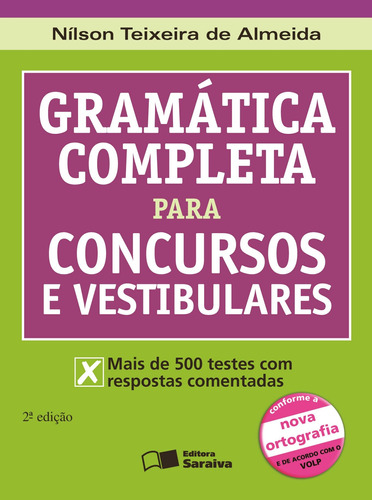Gramática Completa Para Concursos E Vestibulares, De Almeida, Nilson Teixeira De. Editora Saraiva Educação S. A., Capa Mole Em Português, 2012
