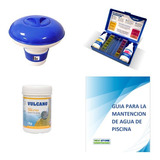 Kit Mantencion Agua Piscina Cloro, Boya Y Tester - Vulcano