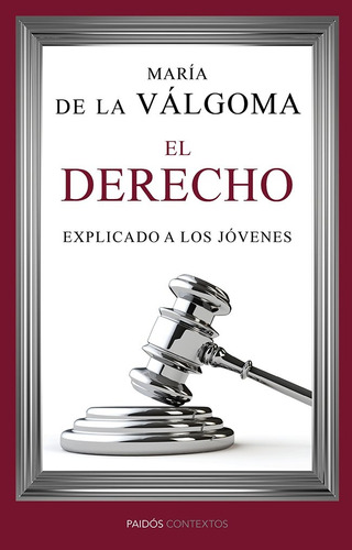 Libro El Derecho Explicado A Los Jã³venes