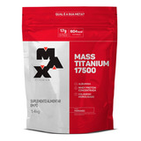 Hipercalórico Mass 17.500 1,4kg - Max Titanium