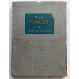 Libro Metodo Singer De Corte Y Costura 1956