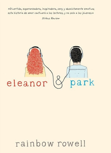 Eleanor And Park, De Rainbow Rowell. Editorial Alfaguara, Tapa Blanda En Español, 2013