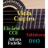 Tablatura Viola Caipira Caipira - (padrão) - Hinário Ccb 5