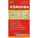 Mapa Córdoba Ciudad Argenguide