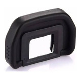 Visor Ocular Eb Para Cámaras Canon 6d 60d 70d 80d T4i T1i.