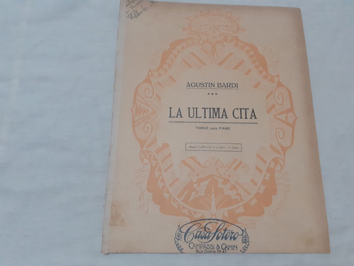 Partitura La Ultima Cita Tango Agustin Bardi 1952