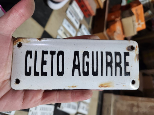 Cartel Antiguo Enlozado De Calle Cleto Aguirre