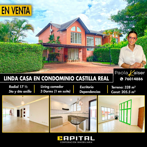Casa En Venta En Condominio Castilla Real, Santa Cruz