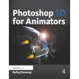 Libro: Photoshop 3d For Animators