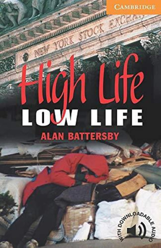 High Life Low Life - Cer4-battersby, Alan-cambridge Univ.pre