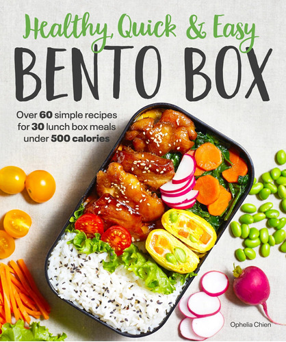 Libro: Healthy, Quick & Easy Bento Box: Over 60 Simple Recip